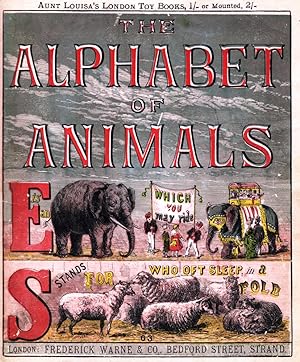 Aunt Louisa's London Toy Books: The Alphabet of Animals