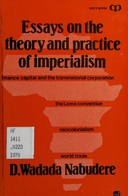 Essays on the Theory and Practice of Imperialism