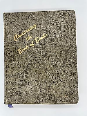 Concerning The Book of Books: Confirmations of the Scriptures