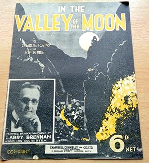 In The Valley of The Moon Recorded by Larry Brennan and His Orchestra
