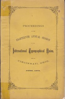 Report of Proceedings of the Eighteenth Annual Session of the international Typographical Union h...