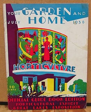 Your Garden and Home: Garden Club of Ohio Edition-July, 1936