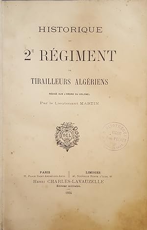 Historique du 2e Régiment de Tirailleurs Algériens.