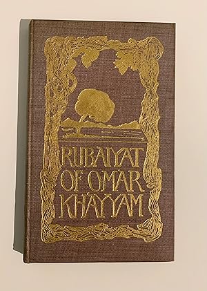 Rubaiyat of Omar Khayyam.