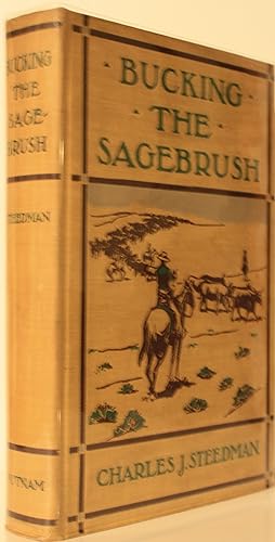 Bucking the Sagebrush or The Oregon Trail in the Seventies Illustrated by Charles Russell