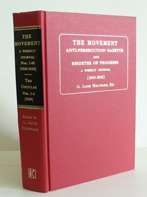 The Movement. Anti-Persecution Gazette and Register of Progress. A Weekly Journal of Republican P...