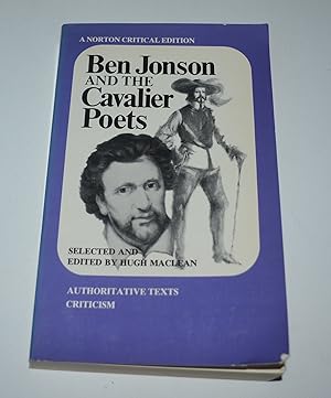 Ben Jonson and the Cavalier Poets (Norton Critical Editions)