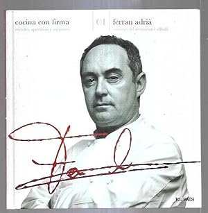 COCINA CON FIRMA I: FERRAN ADRIA