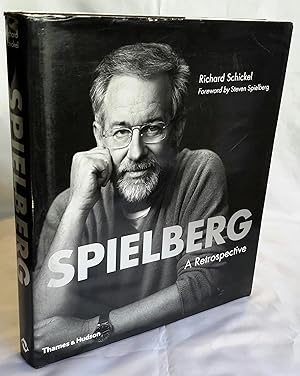 Spielberg. A Retrospective. With Over 400 Illustrations in Colour and Black and White.