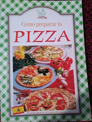 CÓMO PREPARAR LA PIZZA (CON ALGUNOS SUBRAYADOS)
