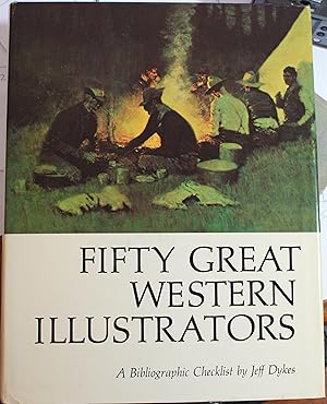 Fifty Great Western Illustrators A Bibliographic Checklist
