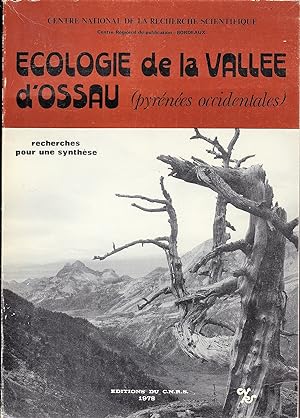 Écologie de la vallée d'Ossau, Pyrénées occidentales : Recherches pour une synthèse