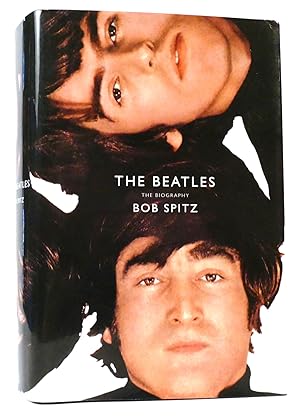 THE BEATLES THE BIOGRAPHY The Biography