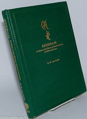 Siddham: An Essay on the History of Sanskrit Studies in China and Japan