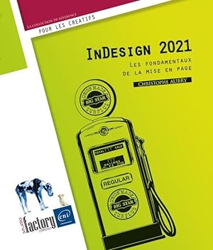 InDesign 2021 : les fondamentaux de la mise en page