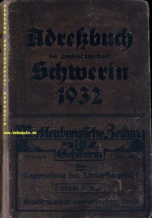 ADRESSBUCH DER LANDESHAUPTSTADT SCHWERIN 1932.- 89. Jahrgang.