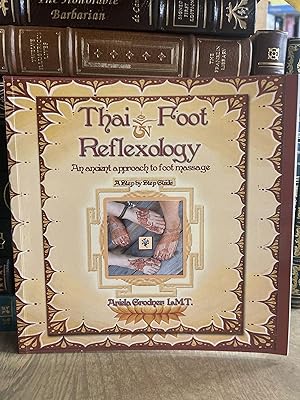 Thai Foot Reflexology- An Ancient Approach to Foot Massage