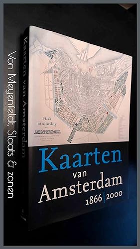 Kaarten van Amsterdam 1866 - 2000