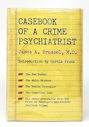 Casebook of a Crime Psychiatrist