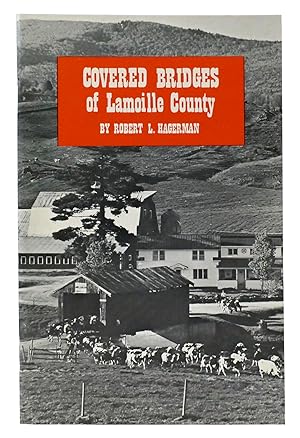 COVERED BRIDGES OF LAMOILLE COUNTY