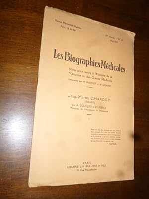 Les Biograpies Médicales: Jean-Martin Charcot (1825-1893)
