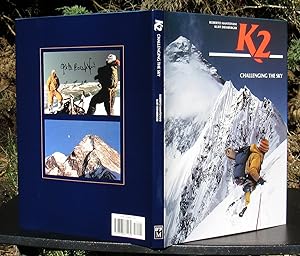 K2 Challenging The Sky -- SIGNED By Diemberger, Compagnoni & Lacedelli