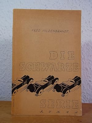 Die schwarze Serie. Eine tolle Geschichte