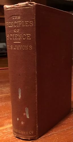 The Principles of Science. A Treatise on Logic and Scientific Method. Second Edition, Revised.