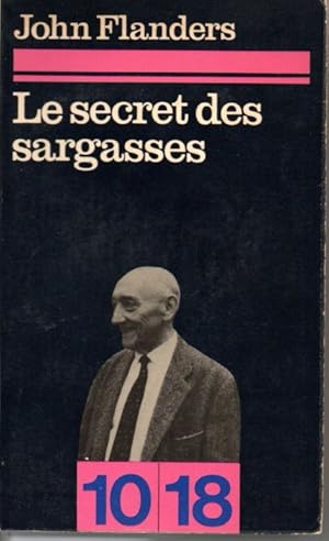 Le secret des sargasses, suivi de La porte sous les eaux