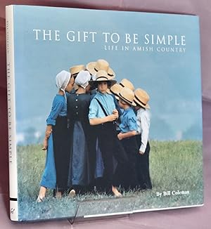 The Gift to be Simple: Life in Amish Country