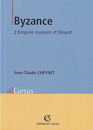 Byzance, l'Empire romain d'Orient