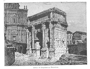 THE ARCH OF SEPTIMIUS SEVERUS IN ROME,1887 Wood Engraved Historical Print
