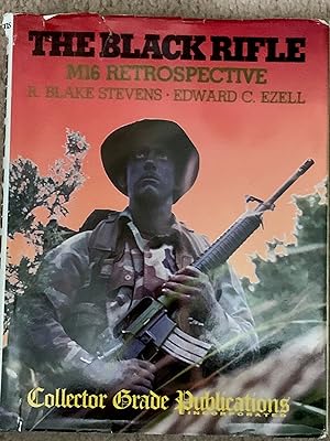 Black Rifle: M16 Retrospective