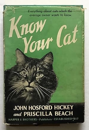 Know Your Cat. Everything the Average Owner Wants to Know.
