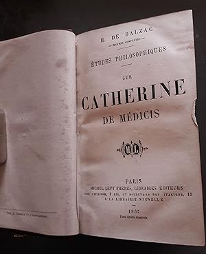 Etudes philosophiques sur Catherine de Médicis