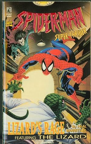 Lizard's Rage (Spider-man Super Thriller)