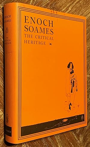 Enoch Soames; the Critical Heritage {limited Edition; Contributor Copy]