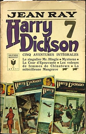 Harry Dickson. Cinq aventures intégrales Volume 7