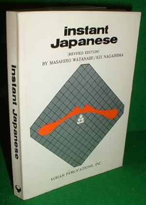 INSTANT JAPANESE , A Pocketful of Useful Phrases [ Revised Edition ]
