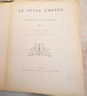 Le Style Empire. Architecture et Decors D'Interieurs. Tome IV