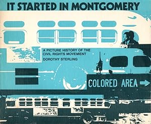 It Started in Montgomery: A Picture History of the Civil Rights Movement