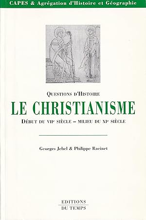 Le christianisme du début du VIIe siècle au milieu du XIe siècle