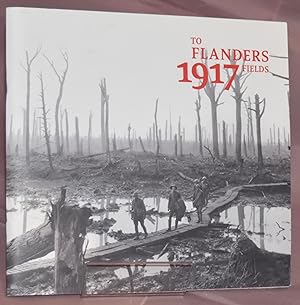 To Flanders Fields 1917
