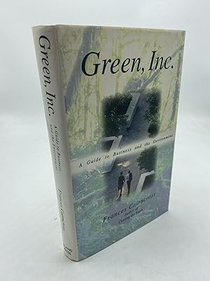 Green, Inc.: A Guide to Business and the Environment