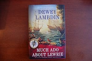 Much Ado About Lewrie