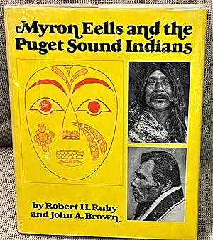 Myron Eells and the Puget Sound Indians