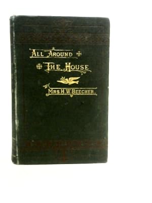 All Around the House