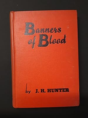 Banners of Blood. Signed copy.