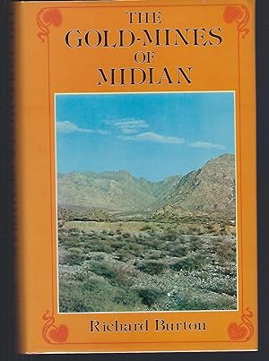 The Gold-Mines of Midian and the Ruined Midianite Cities (1878)