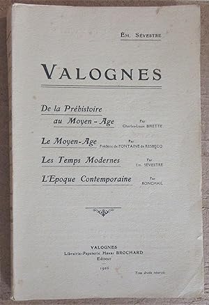 Valognes : De la Préhistoire au Moyen-Age par Charles-Louis Birette - Le Moyen-Age par Frédéric d...